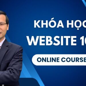 Khóa học Website 101 - Xây dựng trang Web đầu tiên của bạn